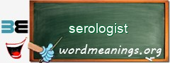 WordMeaning blackboard for serologist